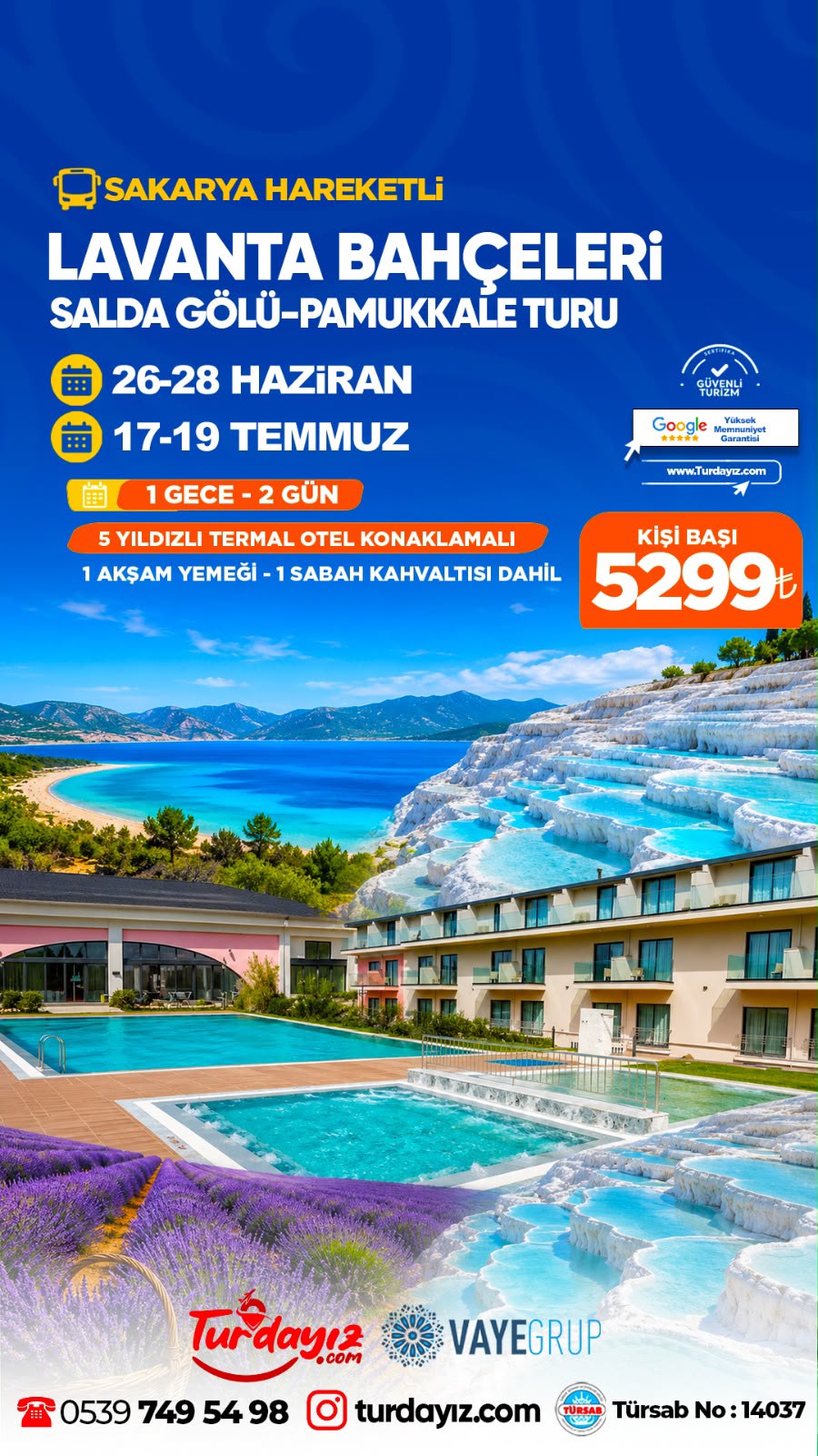 LAVANTA BAHÇELERİ, SALDA GÖLÜ, PAMUKKALE TURU