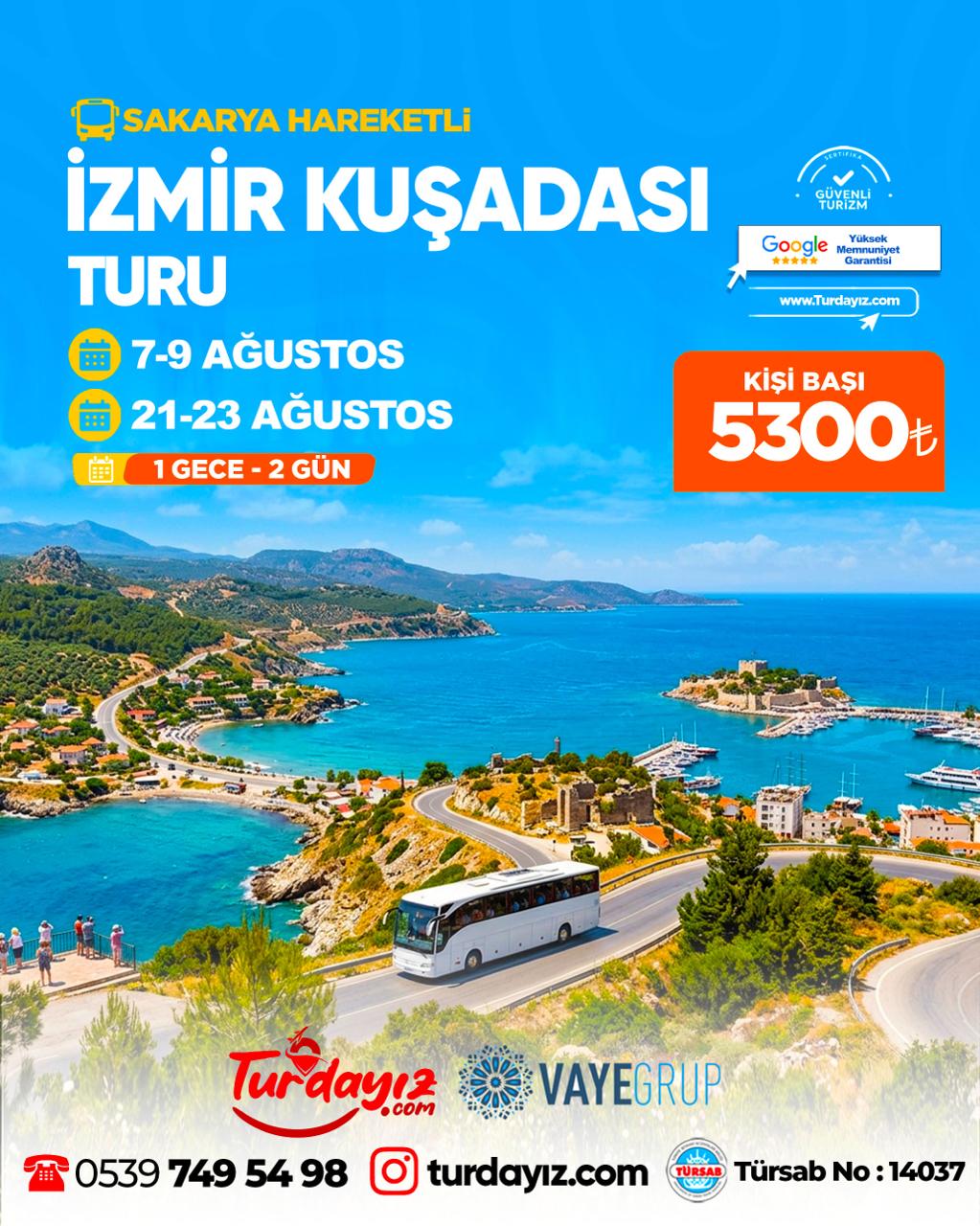 İZMİR KUŞADASI TURU