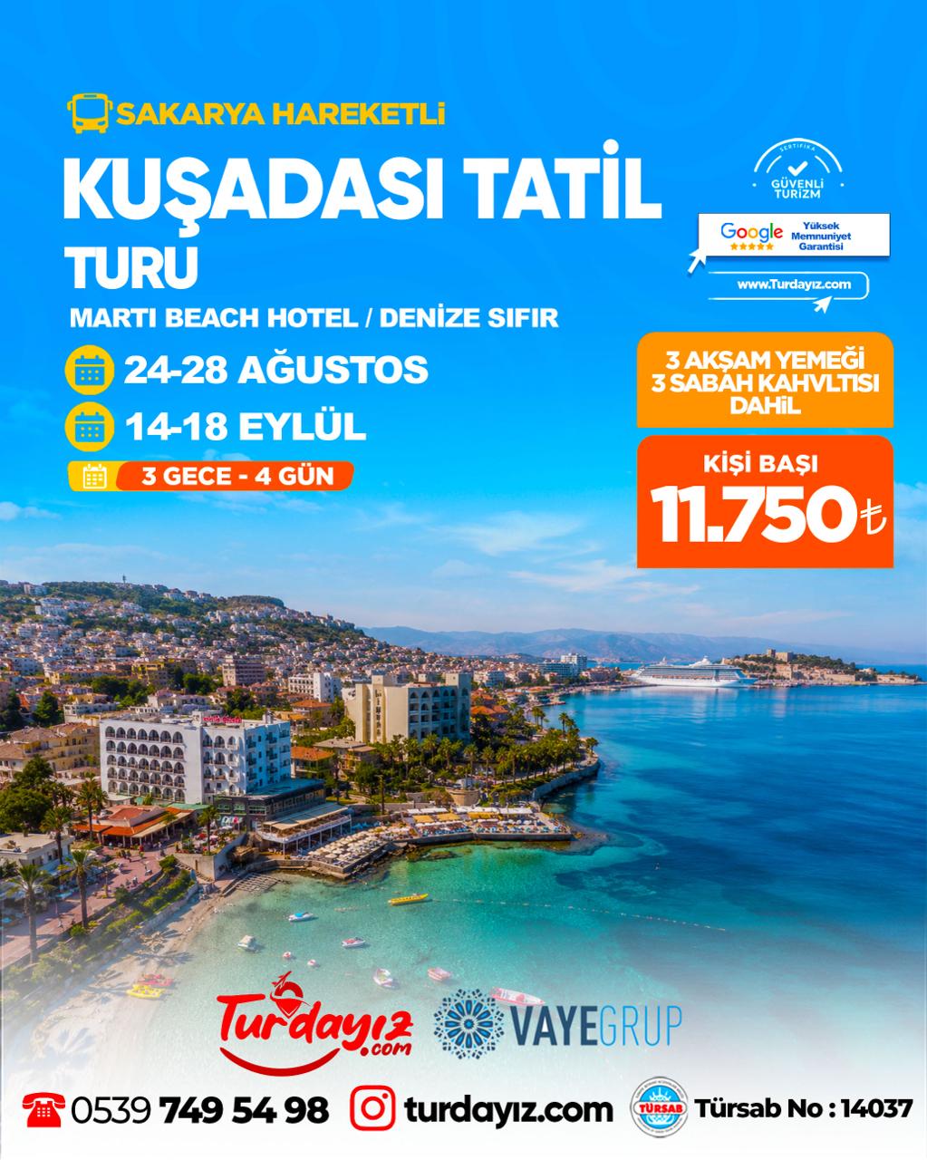 KUŞADASI TATİL TURU 