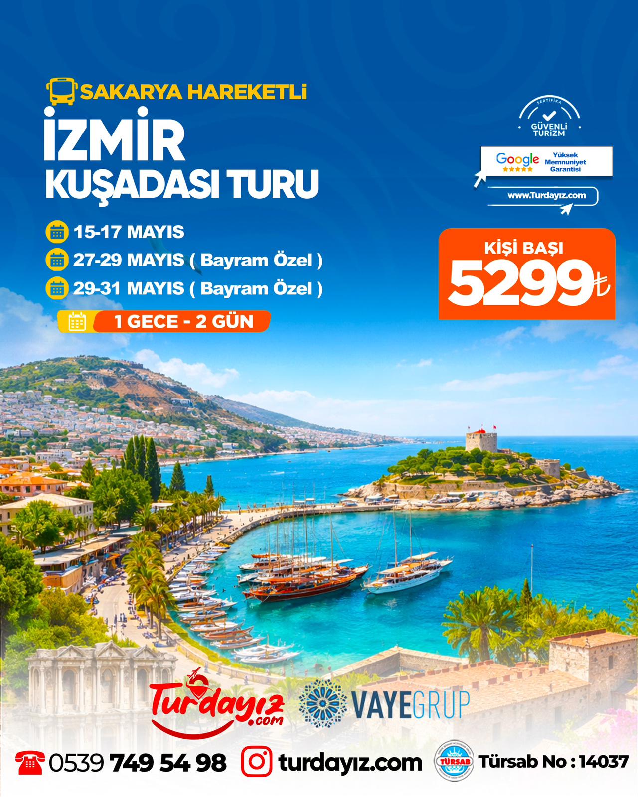 MAYIS AYI İZMİR-KUŞADASI TURLARI